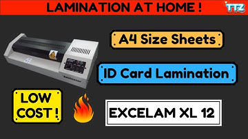 How To Laminate Paper At Home | Excelam XL 12 Laminator Review !