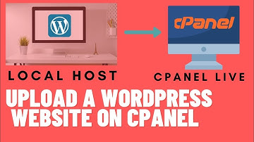 how to upload wordpress website from localhost to cpanel