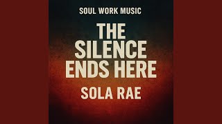 The Silence Ends Here