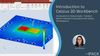 Cadence Celsius 3D Workbench Tutorial | Transient Electro-Thermal Co-Simulation