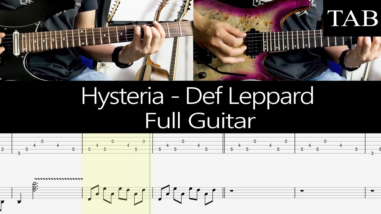 HYSTERIA - Def Leppard: FULL guitar cover + TAB