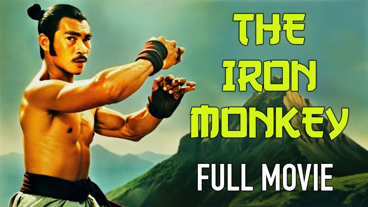 The Iron Monkey (1977) | Full Kung Fu Movie | Classic Martial Arts Extravaganza | Chen Kuan-Tai