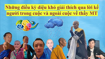 Điều kỳ diệu xung quanh thầy Minh Tuệ