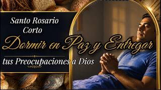 Rosary to Sleep in Peace and Surrender Your Worries to God