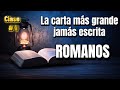 ESTUDIO DE ROMANOS | ROMANOS 1 : 1 | LA CARTA MAS GRANDE JAMÁS ESCRITA 