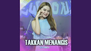 Download Lagu Takkan Menangis