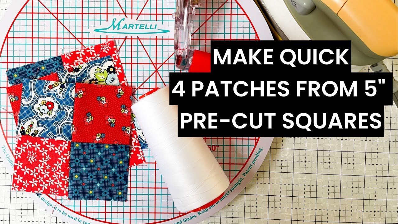 4 Patch Quilts Made Easy The 5 Square Hack You Wont Believe