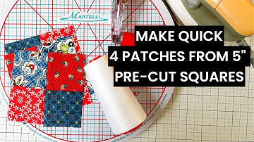 4 Patch Quilts Made Easy: The 5" Square Hack You Won