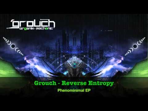 Grouch - Reverse Entropy (HQ)