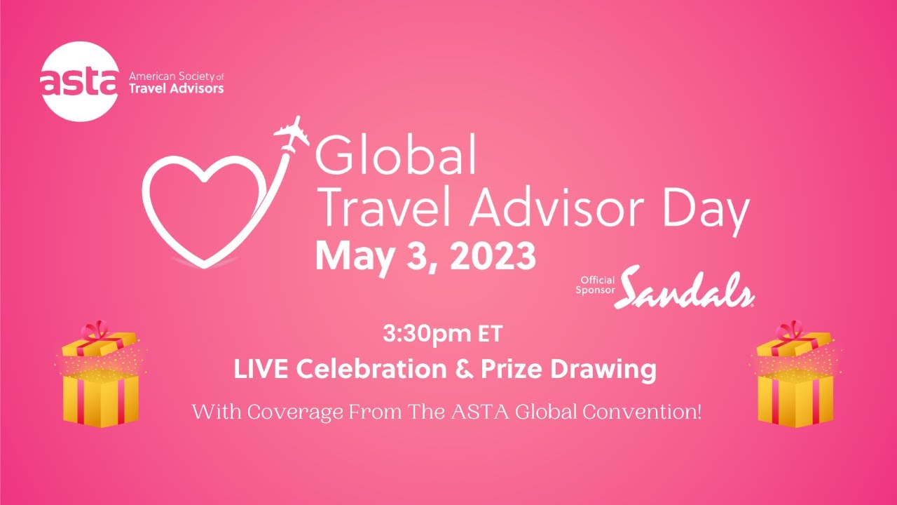Global Travel Advisor Day LIVE Celebration Part 2 YouTube