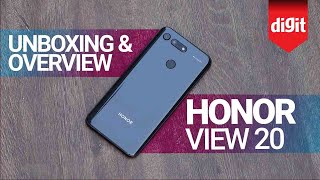 Honor View 20 Unboxing and Feature Overview | Digit.in