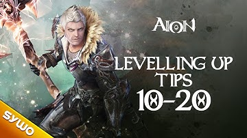 AION 4.8 - Leveling up tips: Ep.2 (levels 10 to 20)