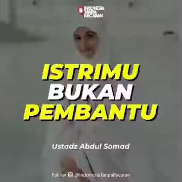 Istri /perempuan /ceramah pendek ustad Abdul somad /video pendek status ig dan wa /video singkat