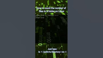 Easy ways to count the number of files in a folder on Linux.