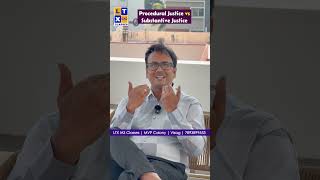 Procedural Justice vs Substantive Justice | Suresh Sir | LTX IAS | Vizag | #ltxias #upsc #vizag
