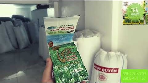 Tuyển đại lý phân phối chè Thái Nguyên