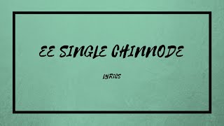 'Ee Single Chinnode' song lyrics in English #paagal #vishwaksen #Krishnakanth #nivetha pethuraj
