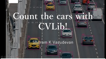 Count the Cars with the CVLib!