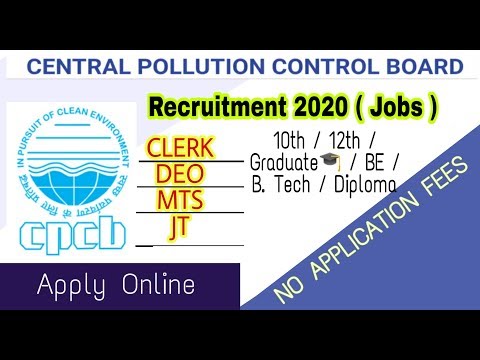 CPCB Recruitment 2020 I Scientist B, LDC, MTS, ETC I No Application Fees I Apply Online