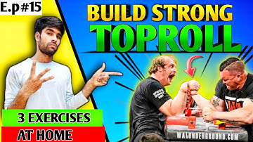 3 BEST EXERCISES FOR TOPROLL // AT HOME // WITHOUT ANY SPECIAL EQUIPMENTS ! #armwrestling