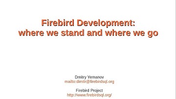 Firebird - Onde estamos, para onde vamos...