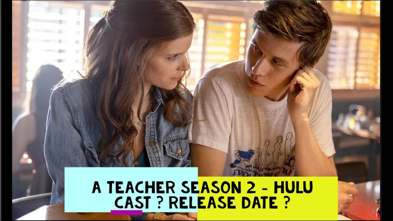 All we know about 'A Teacher Season 2' Happening? HULU