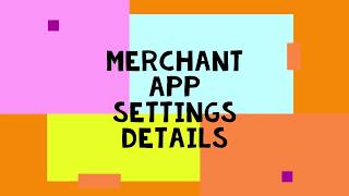 Gift Card Merchant App - App Settings Transactions Perimeters