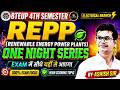 REPP (Renewable Energy Power Plant) | महामैराथन | Electrical 4th Semester | ONE NIGHT SERIES | BTEUP