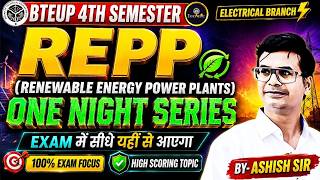 REPP (Renewable Energy Power Plant) | महामैराथन | Electrical 4th Semester | ONE NIGHT SERIES | BTEUP