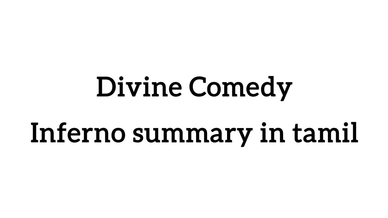 Divine  Comedy ||  Inferno || Summary in tamil