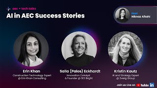 AI in AEC Success Stories - AEC-Tech Talk 16