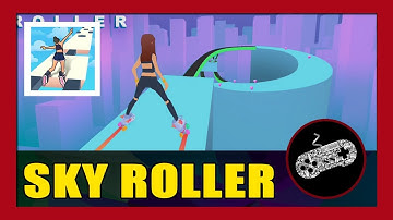 Sky Roller Gameplay Walkthrough (Android / HD)