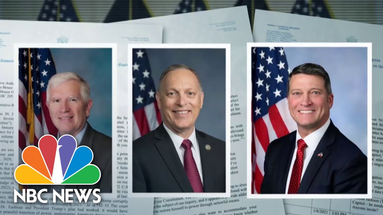 House Jan. 6 Committee Requests To Interview 3 Republican Lawmakers