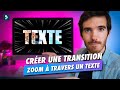 Comment crer la transition zoom  travers un texte sur filmora 12 tuto 2024