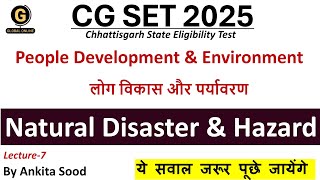 Chhattisgarh SET 2025| Natural Disaster &amp; Hazard for CG SET Paper 1 Preparation
