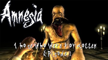 STRAIGHT TO THE SEWERS!! ¦ Amnesia: Those Who Were Forgotten ¦ Episode 1