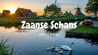 Zaanse Schans, el famoso pueblo de los molinos de Holanda