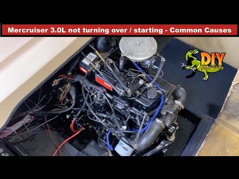 Mercruiser 3.0L engine not starting turning over - Common causes