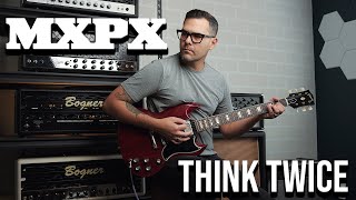 MxPx - Think Twice (Guitar Cover)