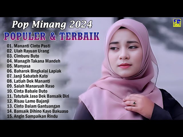 Lagu Minang Terbaru 2024 - Pop Minang Viral Terbaik Enak Didengar 2024 class=