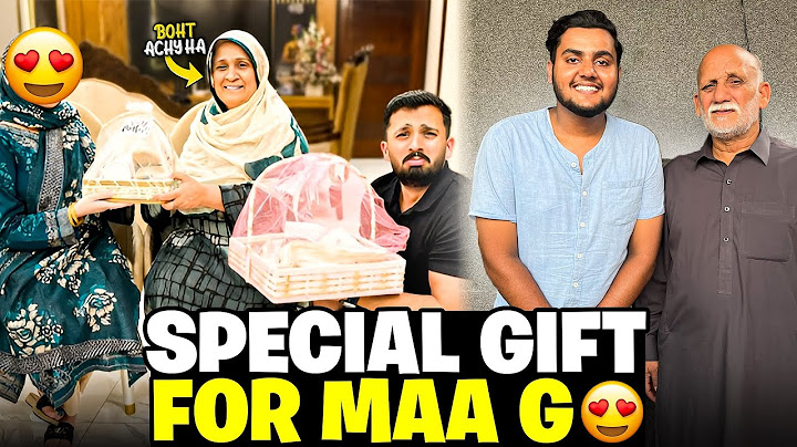 Finally Maa Ji & Rajab Bhai Say Mil Liya ￼🥳 Special Gifts For Maa Ji 🎁￼￼