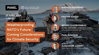 Weatherproofing NATO's Future: Coming Considerations for Climate Security