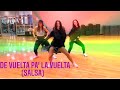 De Vuelta Pa’ La Vuelta by Marc Anthony and Daddy Yankee| Dance Fitness | Hip Hop | Zumba