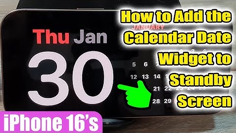 iPhone 16/16 Pro Max: How to Add the Calendar Date Widget to Standby Screen