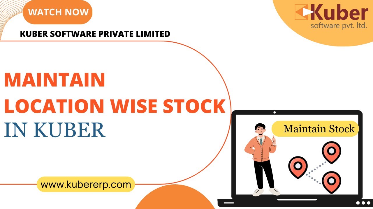 Maintain Location Wise Stock - Kuber Accounting Software - YouTube