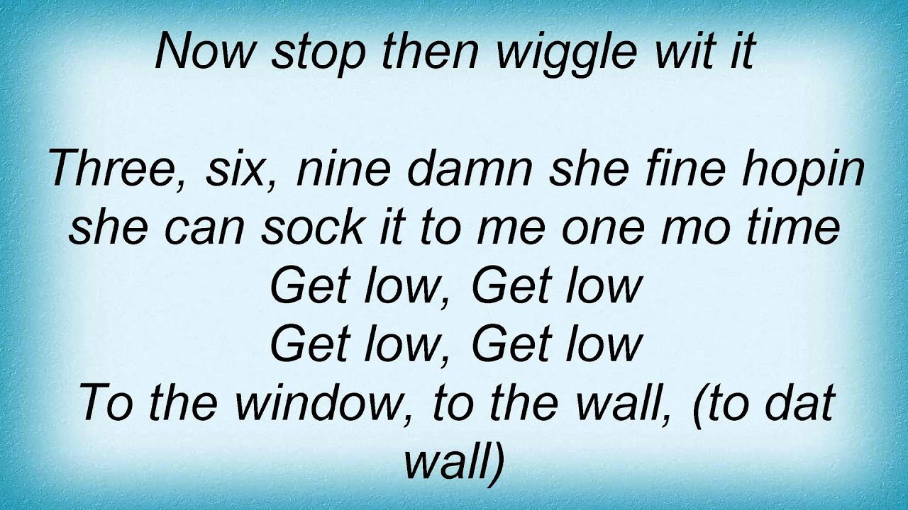 Lil' Jon & The East Side Boyz - Get Low Lyrics.