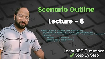 Lecture8: How to Parameterized your Test cases with Test Data || Scenario Outline