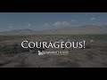 Courageous! - Remnant House