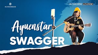 Download lagu Ayuenstar – Swagger (Accoustic Performance)