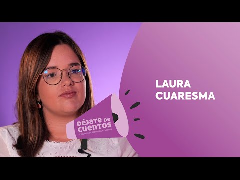 ver video: Laura Cuaresma. Entrevista Déjate de Cuentos